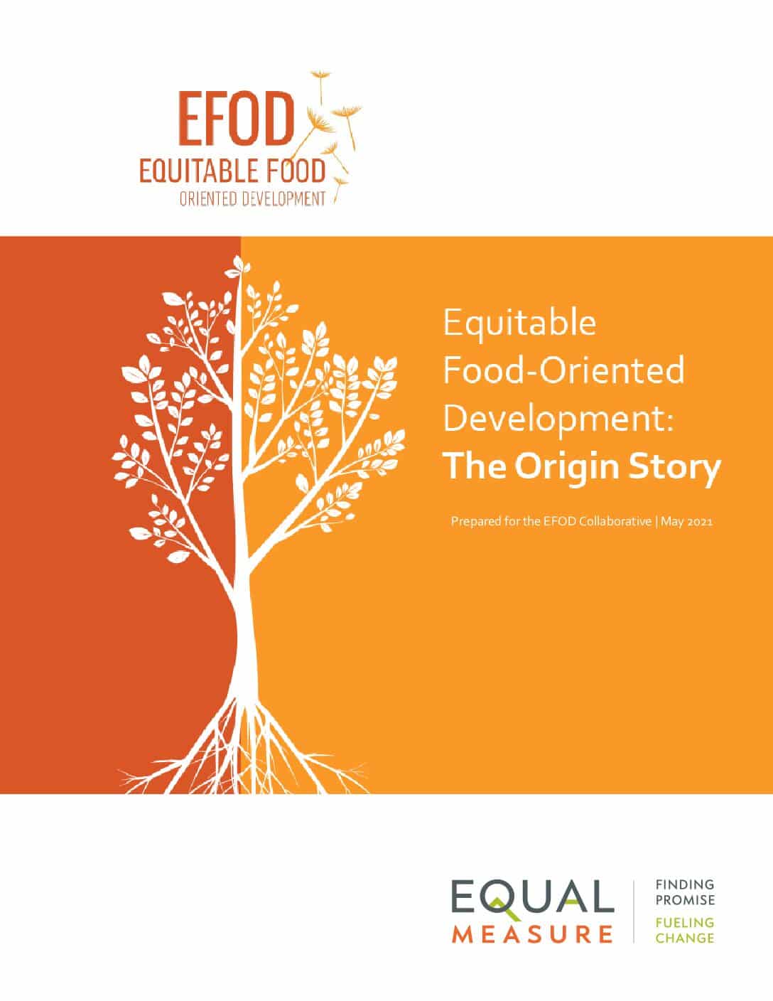 equitable food oriented development origin story